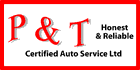 P & T Certified Auto Service Ltd - Logo