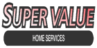 Super Value Home Services Super Value Home Services