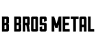 B Bros Metal - Logo